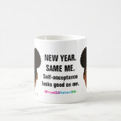 #Proud2BNaturalMe "Nieuwjaar. Zelfde als ik." Koffiemok (Center)