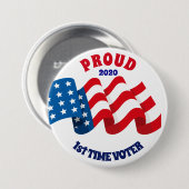 PROUD 1e KEER VOTER Ronde Button 7,6 Cm (Voorkant /achterkant)