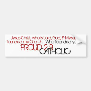 PROUD 2 B CATHOLIC - Bumpersticker - rood/zwart