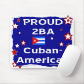 Proud 2B Een Cubaans-Amerikaanse - Mousepad Muismat (Met muis)