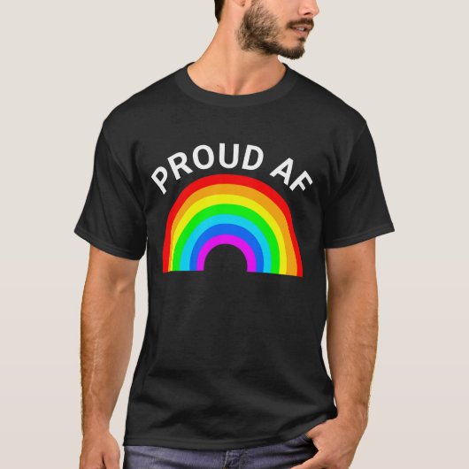 PROUD AF RAINBOW T-Shirt (Voorkant)