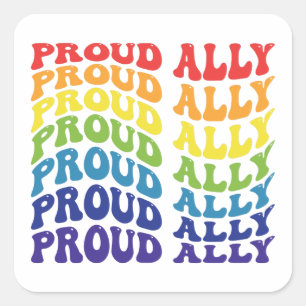 Proud Ally LGBTQ Gay Pride Regenboog Vierkante Sticker