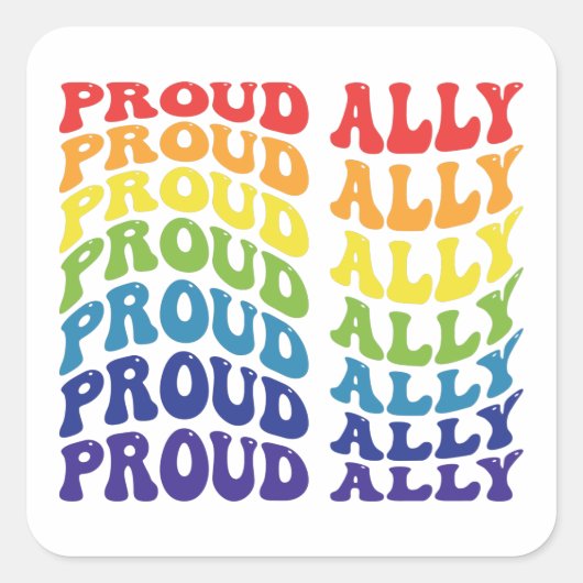 Proud Ally | LGBTQ | Gay Pride | Regenboog Vierkante Sticker (Voorkant)