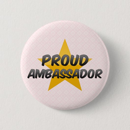Proud Ambassador Ronde Button 5,7 Cm (Voorkant)