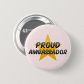 Proud Ambassador Ronde Button 5,7 Cm (Voorkant /achterkant)