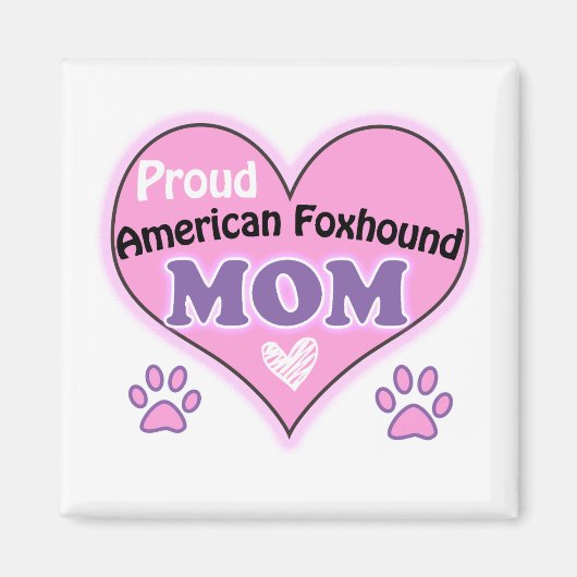 Proud American Foxhound mama Magneet (Voorkant)