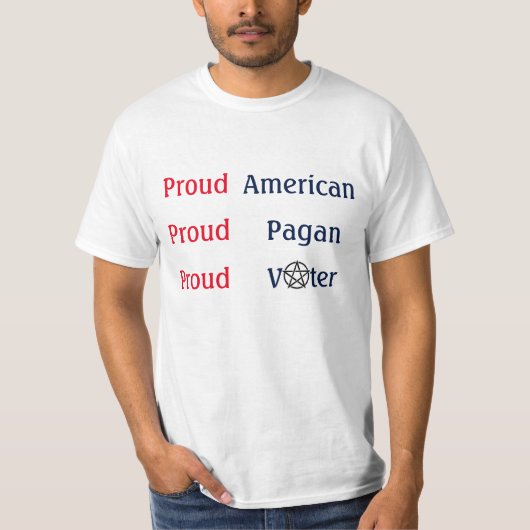 Proud American Pagan Voter T-shirt (Voorkant)