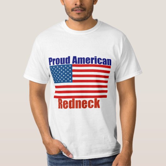 Proud American Redneck, 4 juli T-shirt (Voorkant)