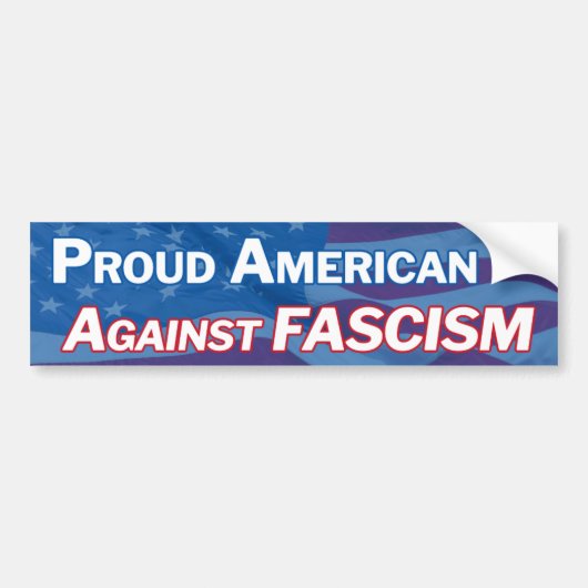 Proud American tegen facisme Bumpersticker (Voorkant)