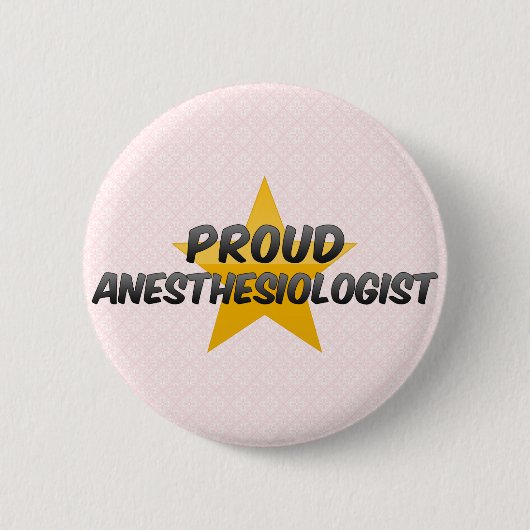 Proud Anesthesioloog Ronde Button 5,7 Cm (Voorkant)