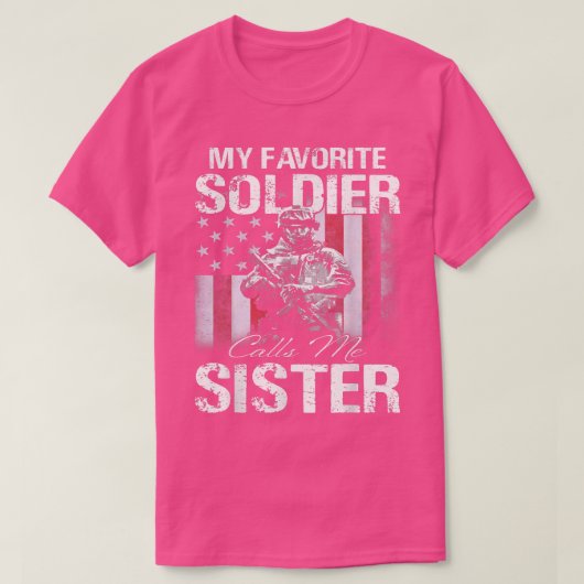 Proud Army Zuster Mijn favoriete Soldaat noemt me  T-shirt (Design voorkant)