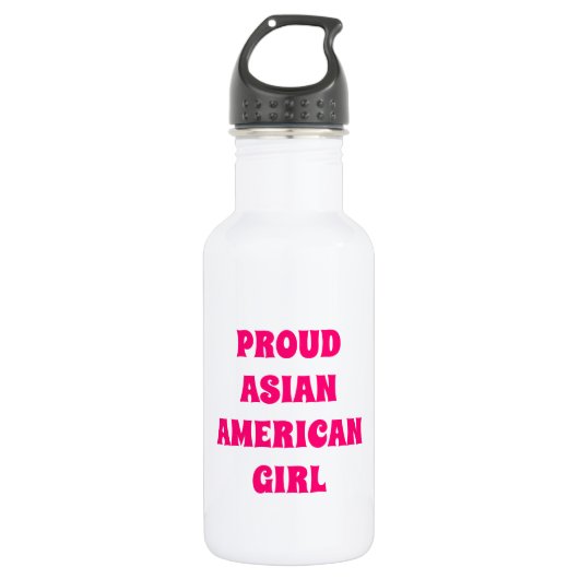 Proud Asian American Girl, hot roze wit Waterfles (Voorkant)