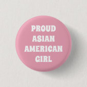 Proud Asian American Girl, roze wit Ronde Button 3,2 Cm (Voorkant)