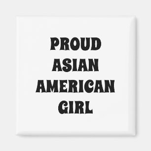 Proud Asian American Girl, zwart wit Magneet