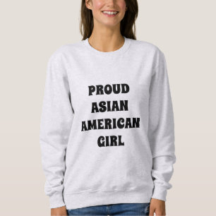 Proud Asian American Girl zwarte moderne typografi Trui