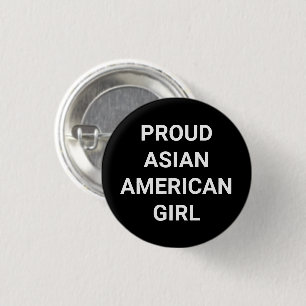 Proud Asian American Girl, zwarte witte Button