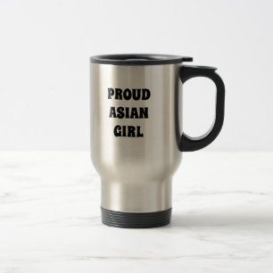 Proud Asian Girl, Travel Mug Reisbeker