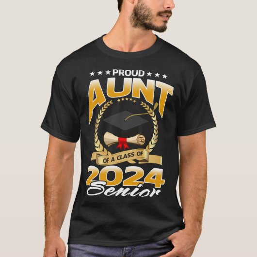 Proud Aunt Of A Class Of 2024 Senior T-shirt (Voorkant)