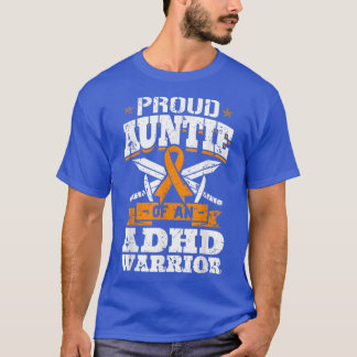 Proud Auntie van een ADHD-wervings-tekort T-shirt
