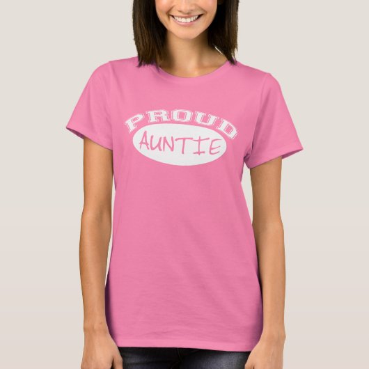 Proud Auntie (wit) T-shirt (Voorkant)