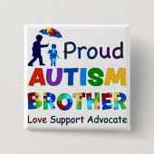 Proud Autism Brother Vierkante Button 5,1 Cm (Voorkant)