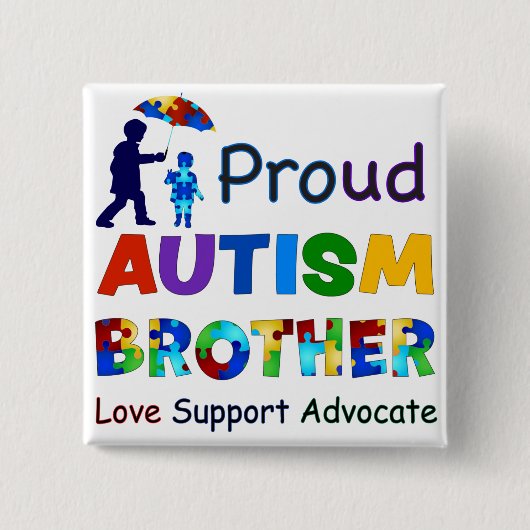 Proud Autism Brother Vierkante Button 5,1 Cm (Voorkant)