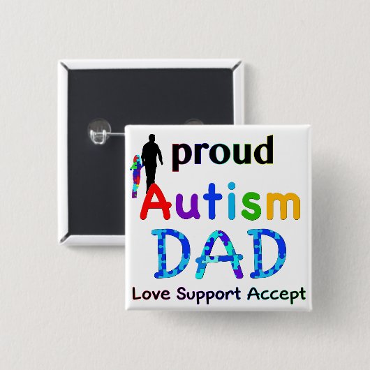 Proud Autism Dad Vierkante Button 5,1 Cm (Voorkant /achterkant)
