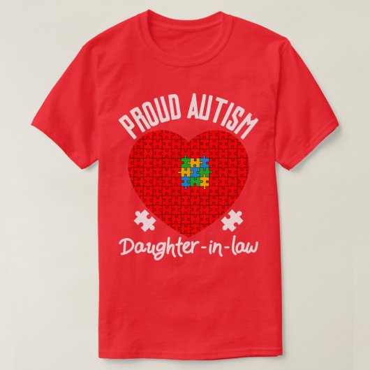 Proud Autism Daughterinlaw - gezinsuitrustingen T-shirt (Design voorkant)