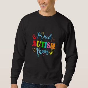 Proud Autism Mam ondersteunt Autistic Autisme Awar Trui
