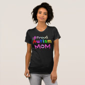 Proud Autism mama T-shirt (Voorkant volledig)