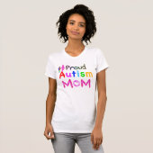 Proud Autism mama T-shirt (Voorkant volledig)