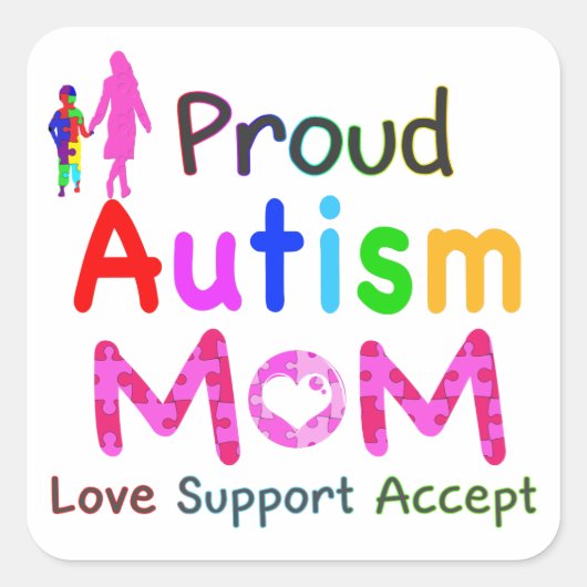 Proud Autism mama Vierkante Sticker (Voorkant)