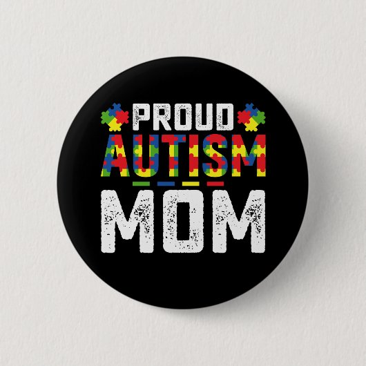 Proud Autism Mom Awareness Autistic Family Ronde Button 5,7 Cm (Voorkant)