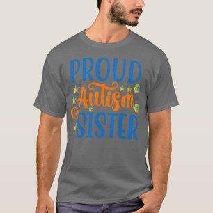 Proud Autism Sister autisme awareness T-shirt
