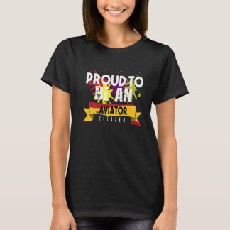Proud aviator civil Professioneel werk T-shirt