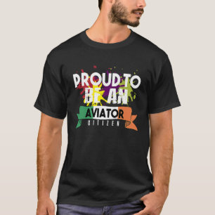Proud aviator civil Professioneel werk T-shirt