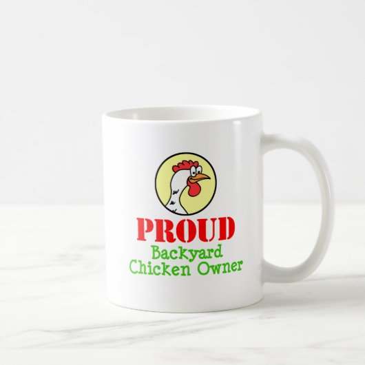 Proud Backyard Chicken Owner Funny Mug Koffiemok (Rechts)