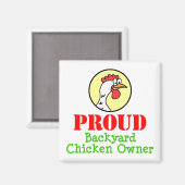 Proud Backyard Chicken Owner Magneet (Voorkant / Achterkant)