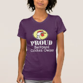 Proud Backyard Chicken Owner (ON DARK) T-shirt (Voorkant)