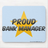 Proud Bank Manager Muismat (Voorkant)
