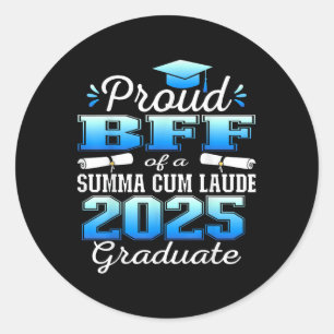 Proud BFF 2025 Summa cum laude CL 2025 Afstuderen Ronde Sticker