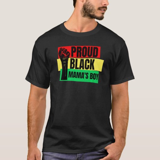 Proud Black Mama's Boy Melanin Son Brother Mannen T-shirt (Voorkant)