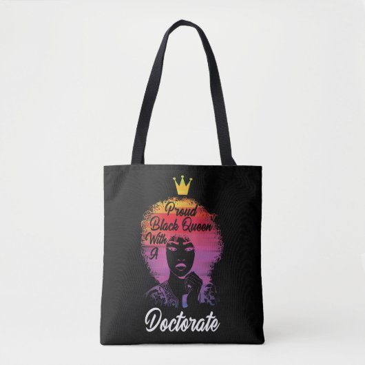 Proud Black Queen African Doctorate PhD Afstuderen Tote Bag (Voorkant)