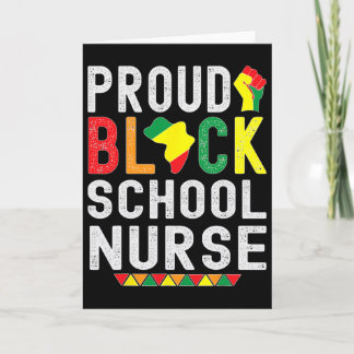 Proud Black School Nurse Black History Month For A Kaart