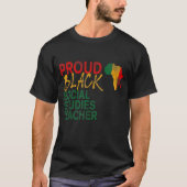 Proud Black Social Studies leraar afro american J T-shirt (Voorkant)