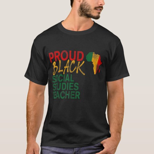Proud Black Social Studies leraar afro american J T-shirt (Voorkant)