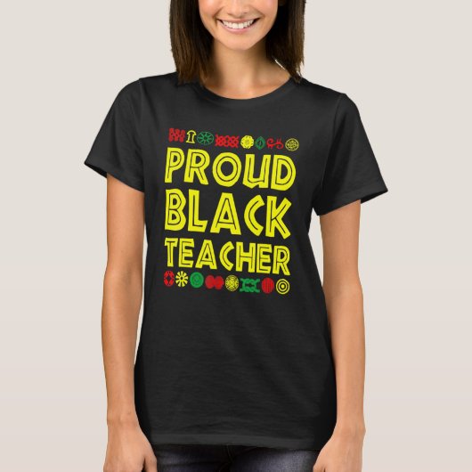 Proud Black Teacher Black History Month African Am T-shirt (Voorkant)