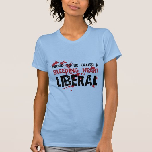Proud Bleeding Heart Liberal T-shirt (Voorkant)