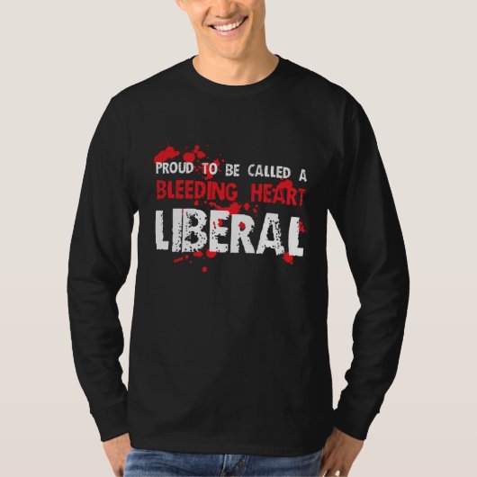 Proud Bleeding Heart Liberal T-shirt (Voorkant)