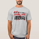Proud Bleeding Heart Liberal T-shirt (Voorkant)